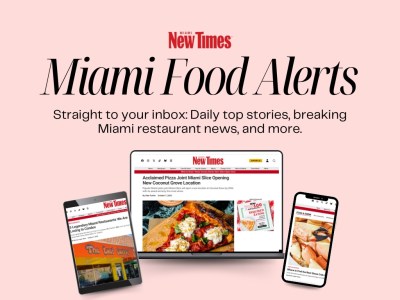 Introducing Miami Food Alerts! The 305's Hottest Restaurant News