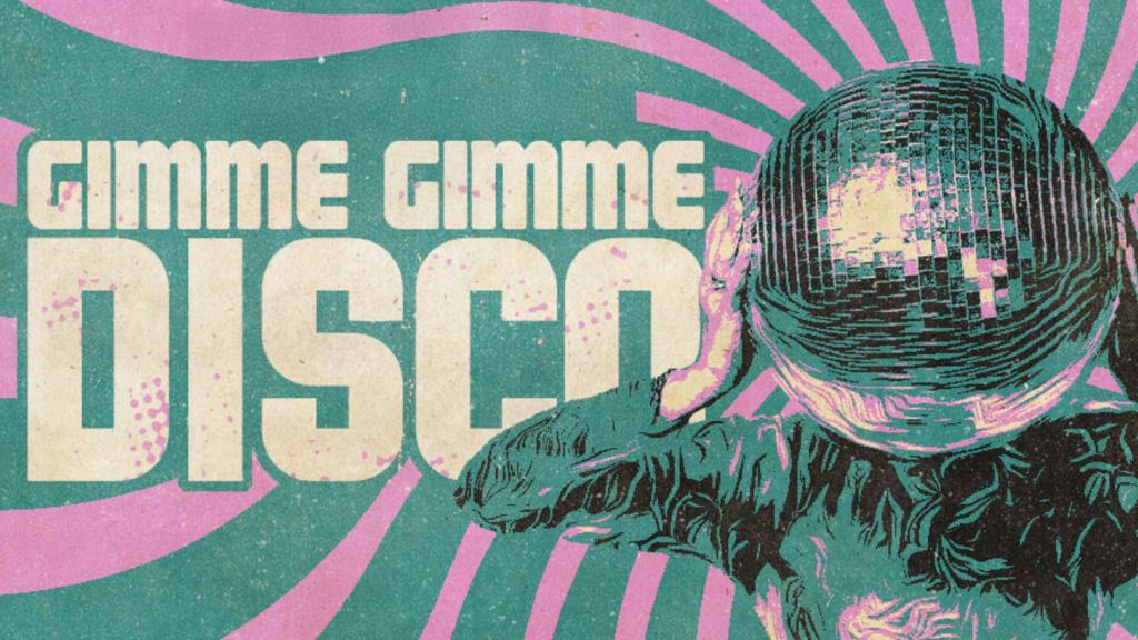 Gimme Gimme Disco: The World’s Best Disco Party in Miami
