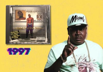 On this day in Miami music: Trick Daddy - Based on a True Story