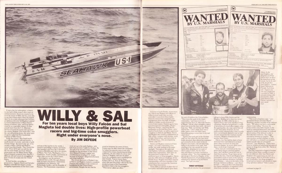 Willy & Sal, Episode 1: The Rise of Cocaine Cowboys Willy Falcon and Sal Magluta
