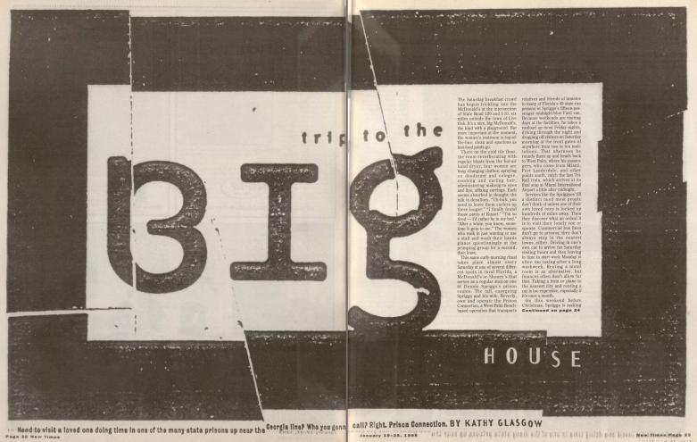 a stark black and white layout to open "Trip to the Big House," with a subheadline that reads, "Need to visit a loved one doing time in one of the many state prisons up near the Georgia line? Who you gonna call? Right. Prison Connection."