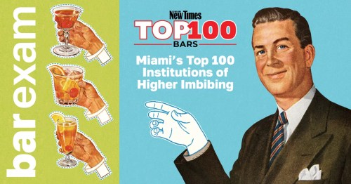 100 Best Bars in Miami