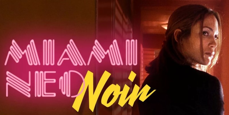 a film still of Jennifer Lopez from 1998's Out of Sight overlayed with neon graphics reading, "Miami Neo-Noir"