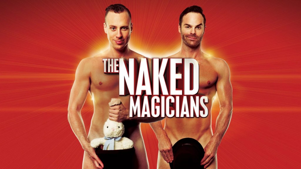 The Naked Magicians (18+)